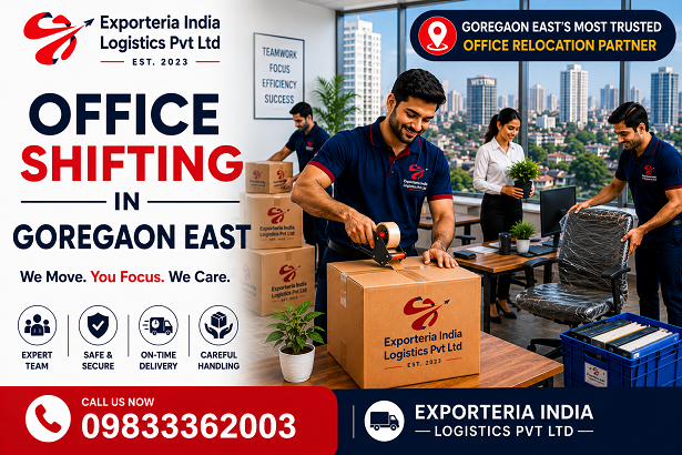 Office relocation and shifting services in Goregaon East