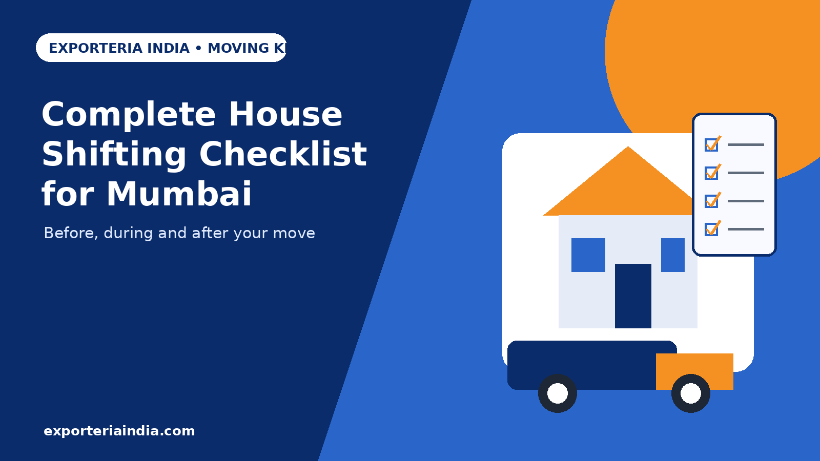 Complete House Shifting Checklist for Mumbai: Before, During and After the Move