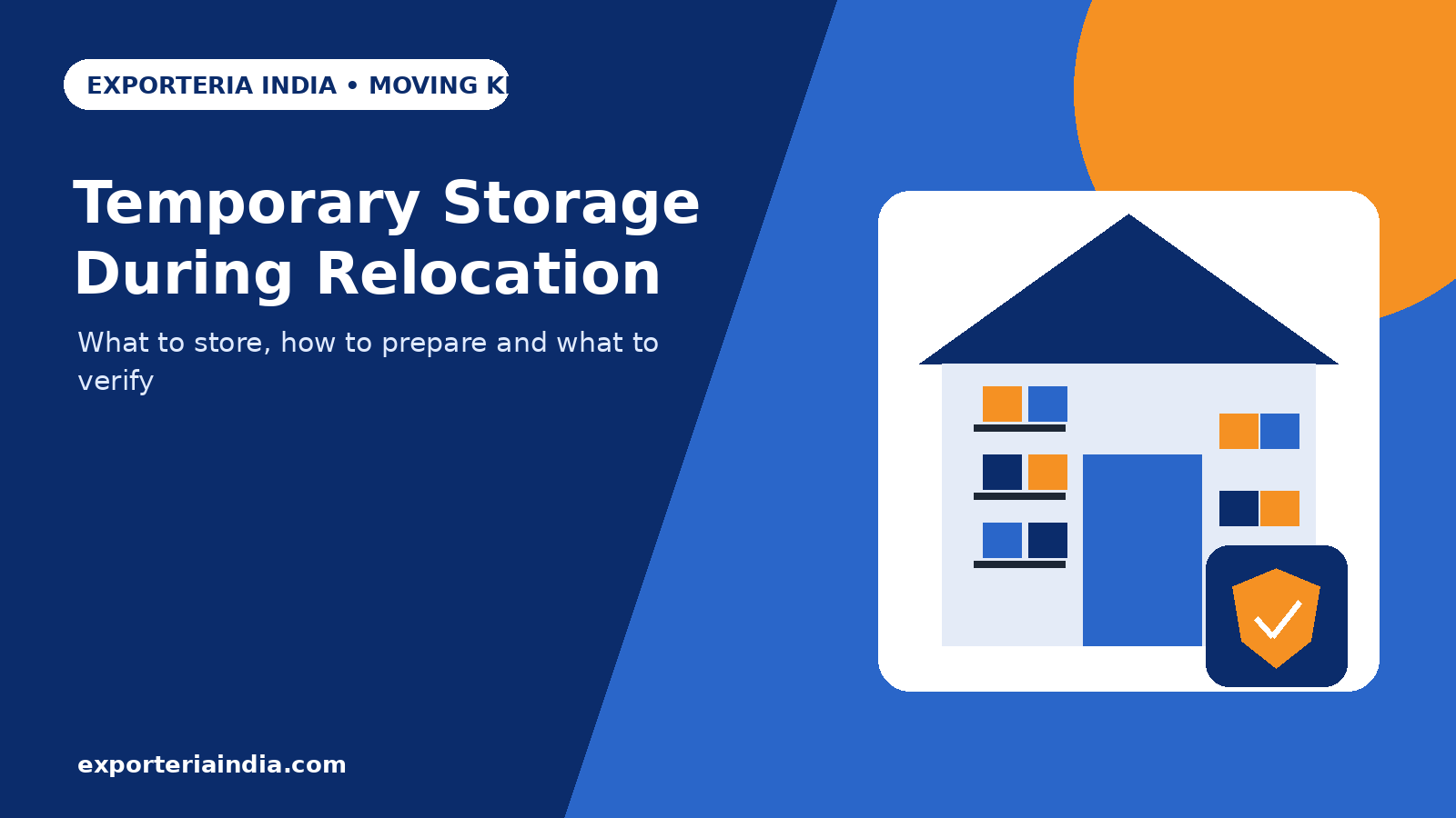 Temporary Storage During Relocation: What to Store and How to Prepare It